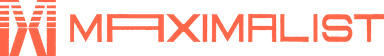 Maximalist